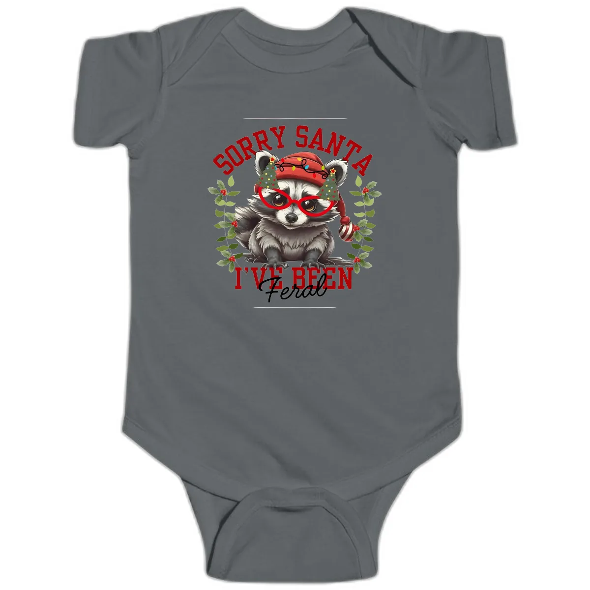 Sorry Santa I've Been Feral Raccoon Christmas Baby Onesie in Charcoal