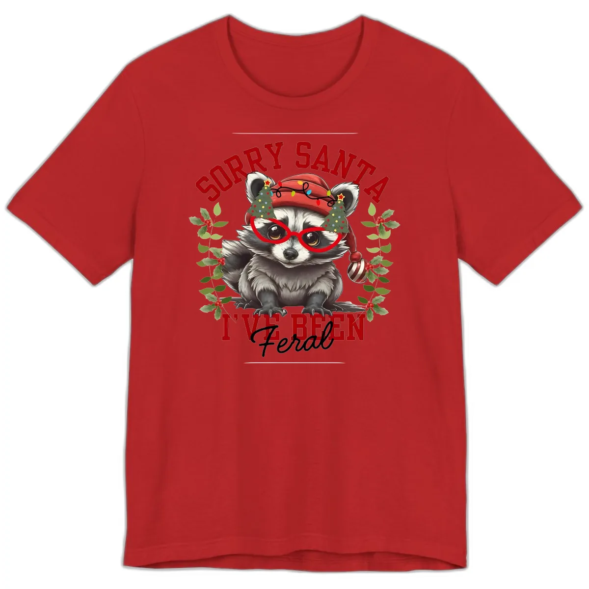 Sorry Santa I've Been Feral Raccoon Christmas Premium T-Shirt in Red