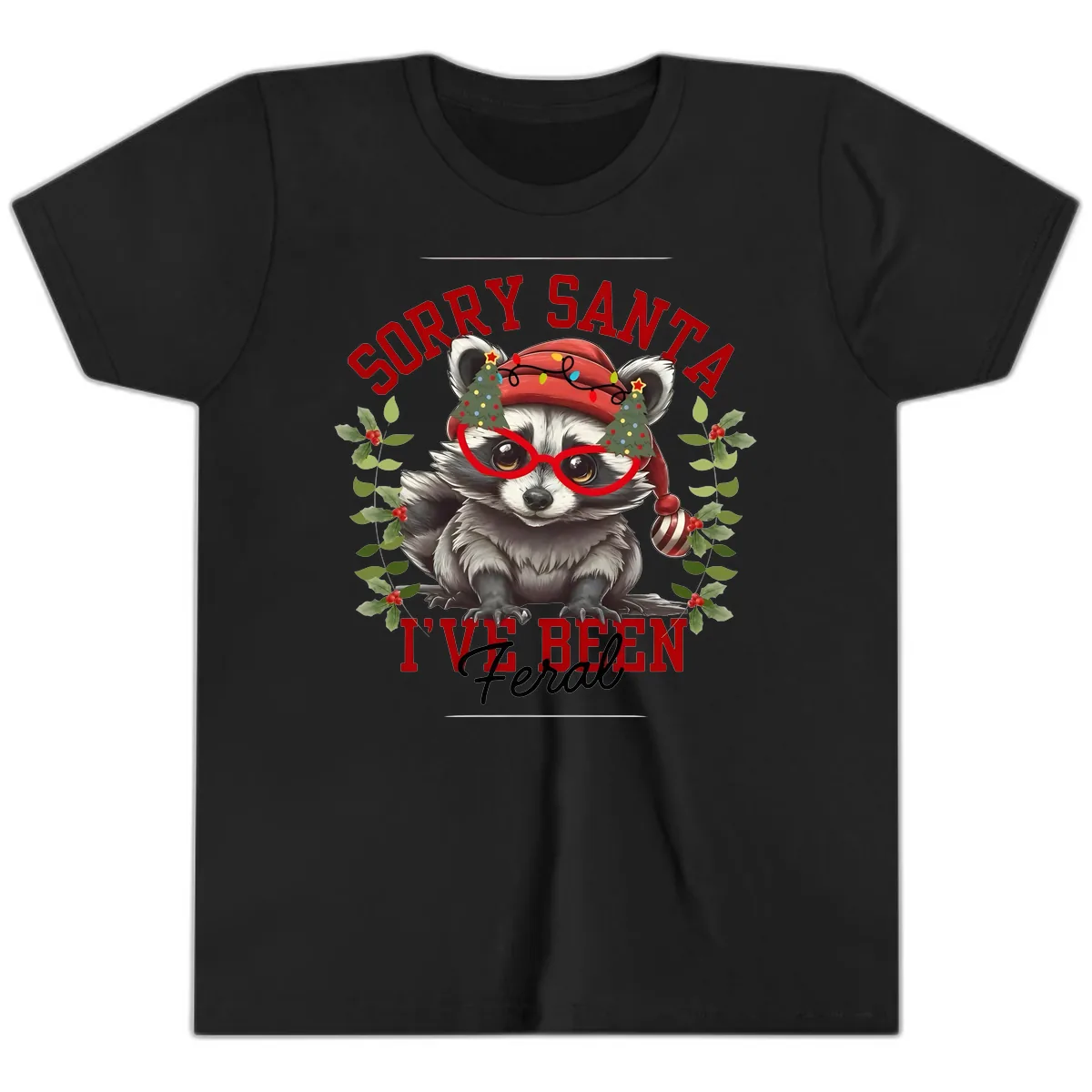 Sorry Santa I've Been Feral Raccoon Christmas Youth T-Shirt in Black