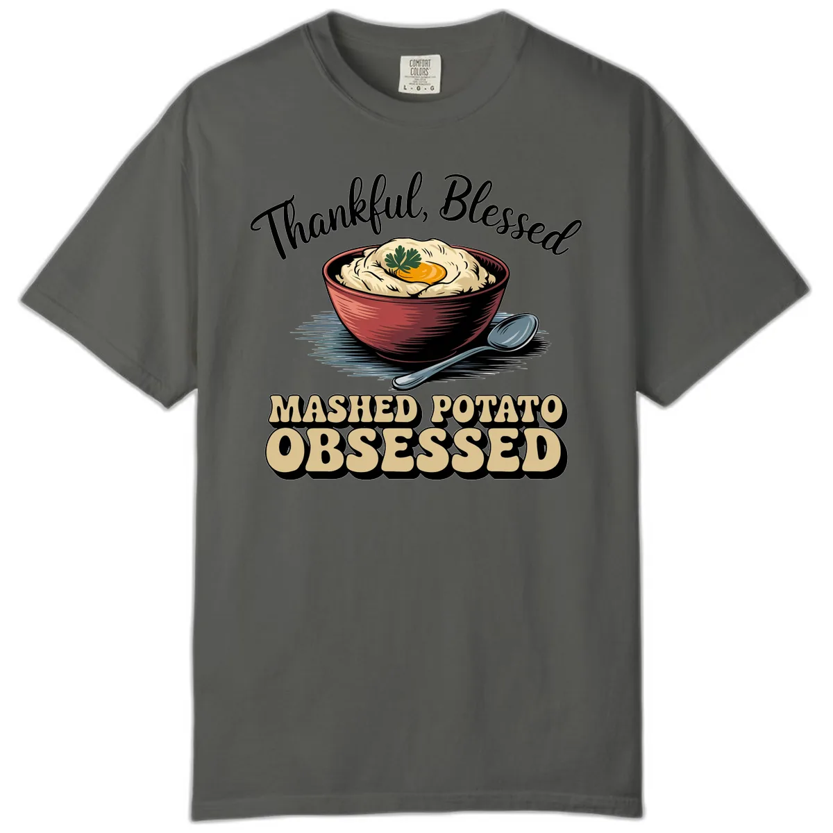 Mashed Potato Obsessed Thanksgiving Graphic Comfort Color in Pepper