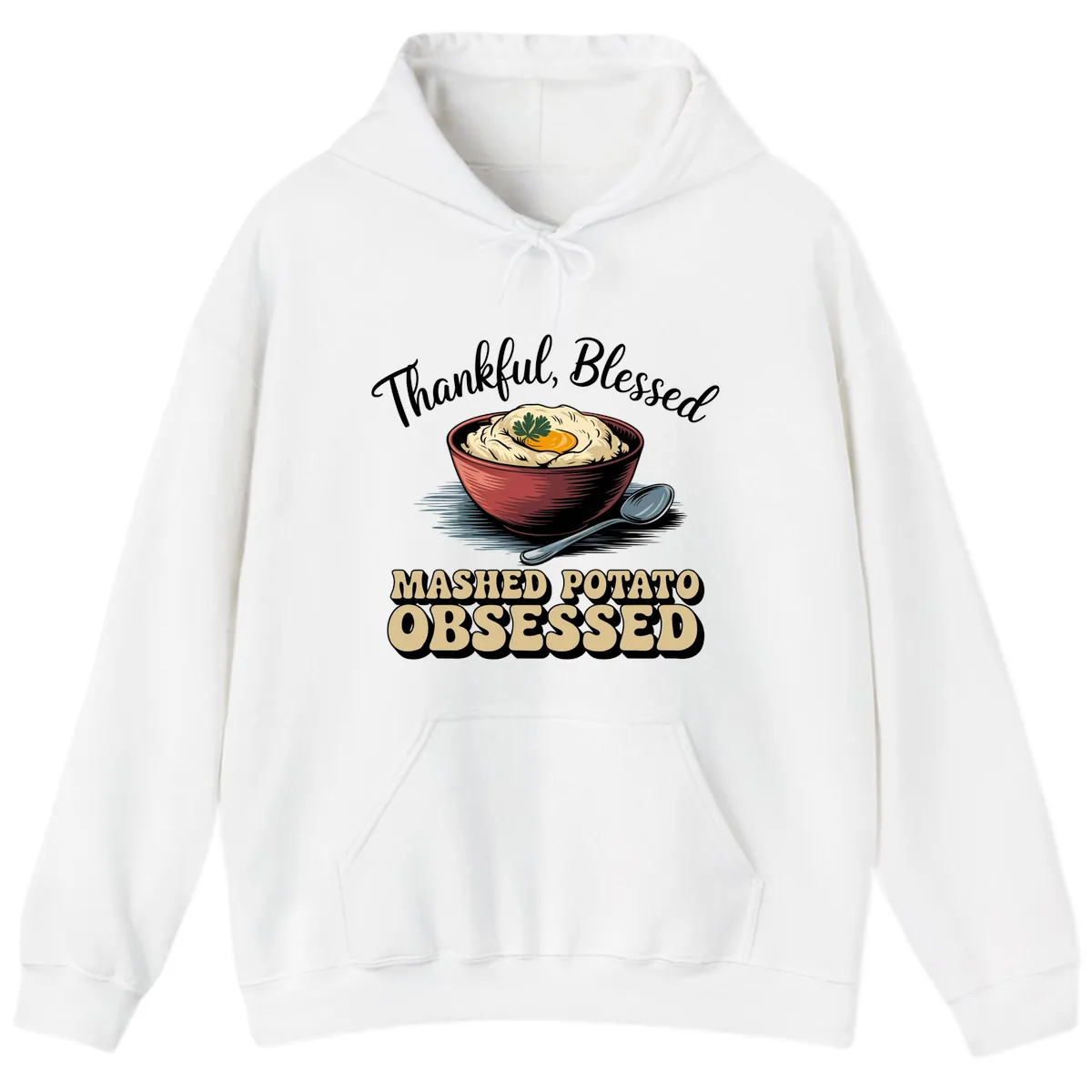 Mashed Potato Obsessed Thanksgiving Graphic Hoodie in White