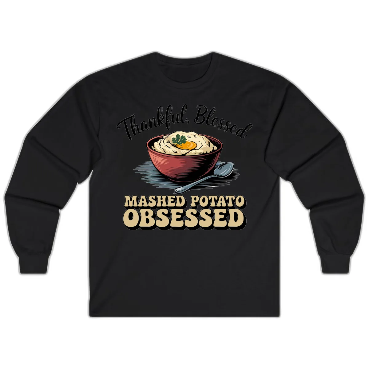 Mashed Potato Obsessed Thanksgiving Graphic Long Sleeve in Black
