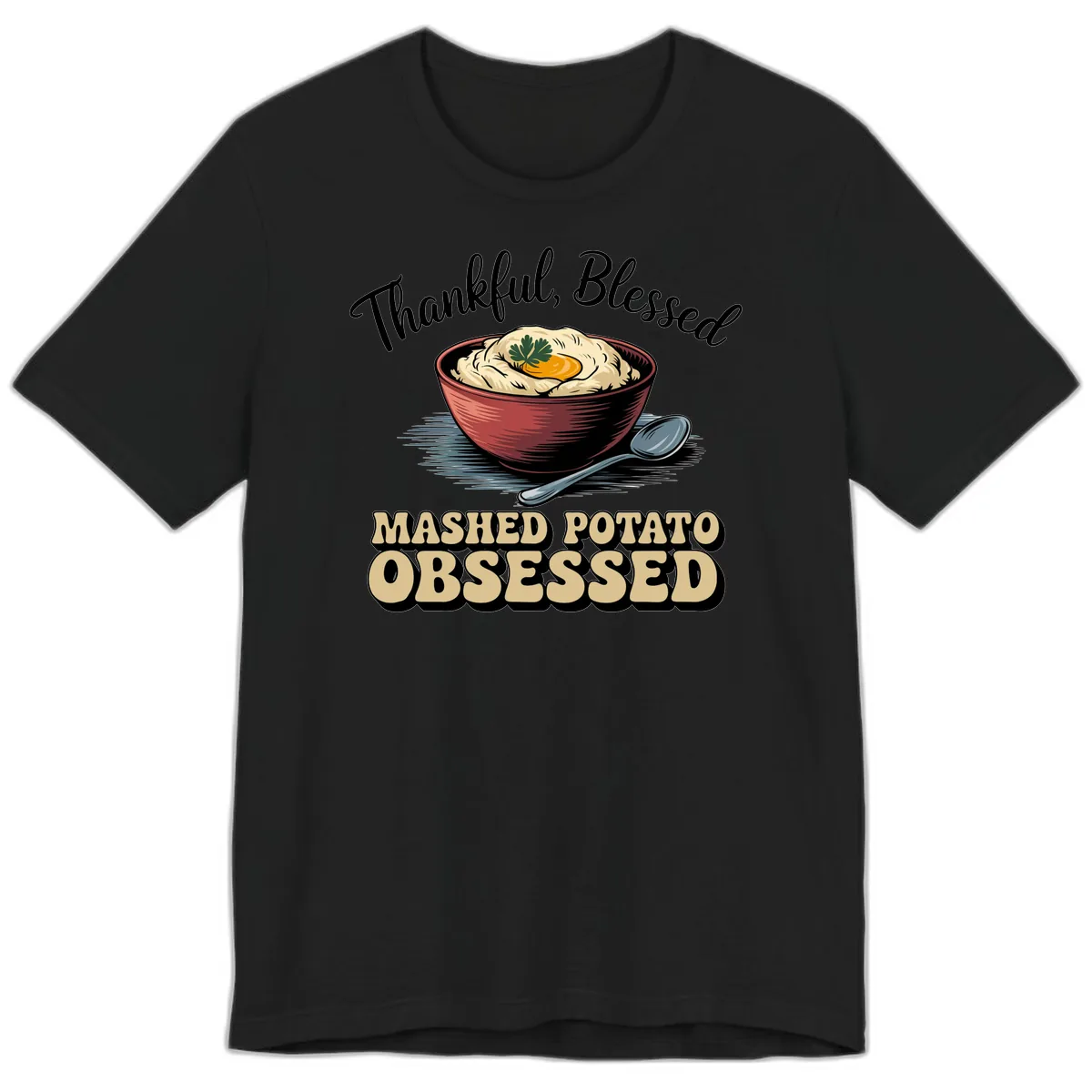 Mashed Potato Obsessed Thanksgiving Graphic Premium T-Shirt in Black