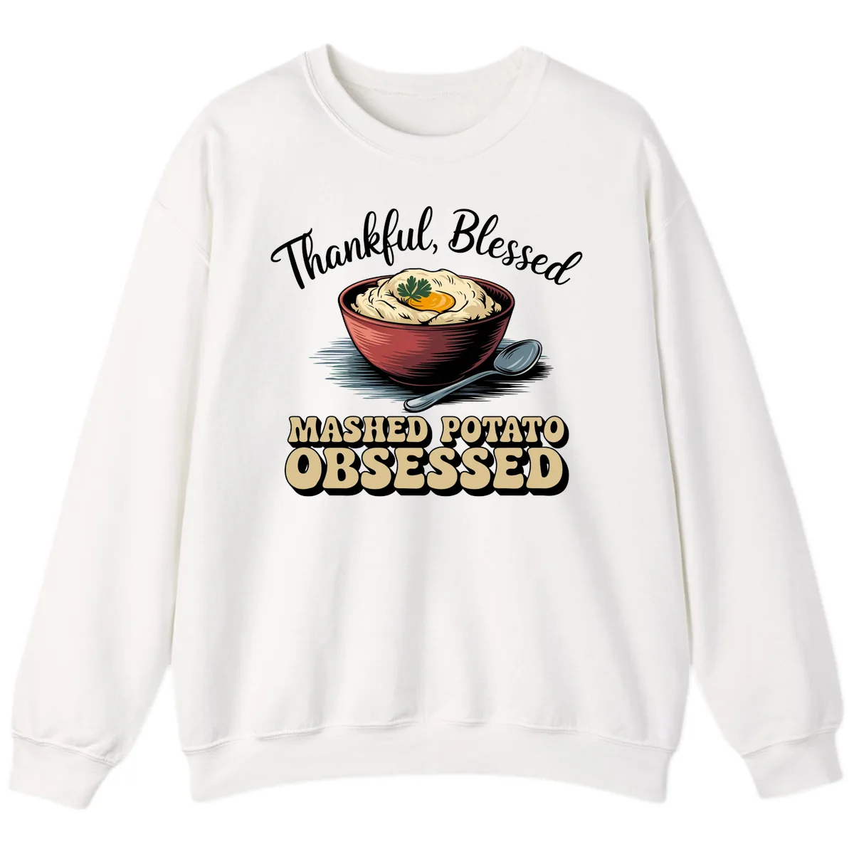 Mashed Potato Obsessed Thanksgiving Graphic Sweatshirt in White