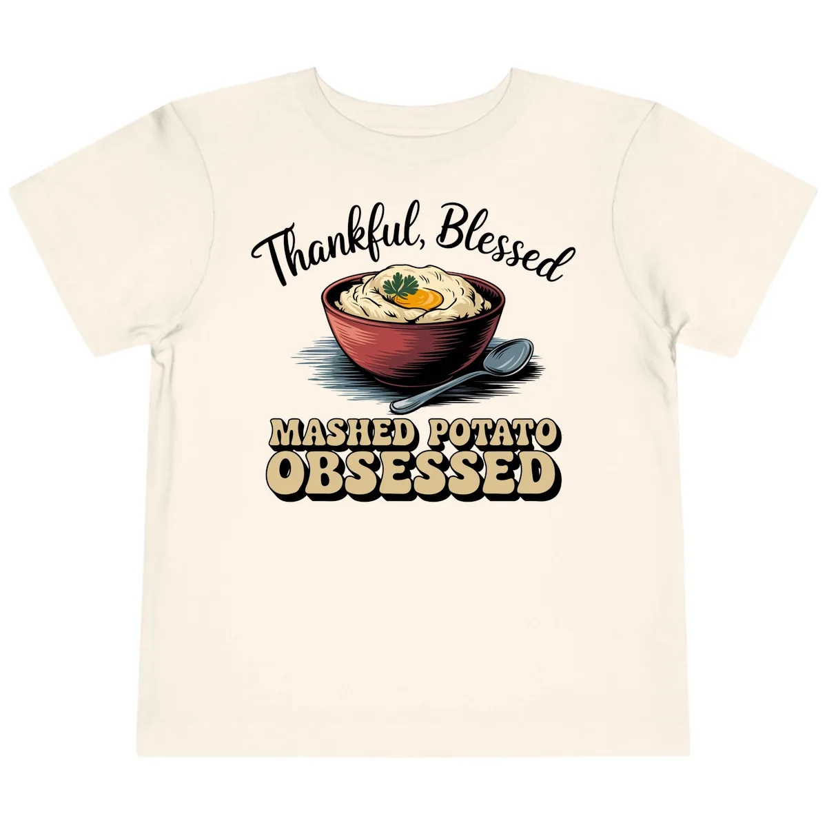 Mashed Potato Obsessed Thanksgiving Graphic Toddler T-Shirt in Natural