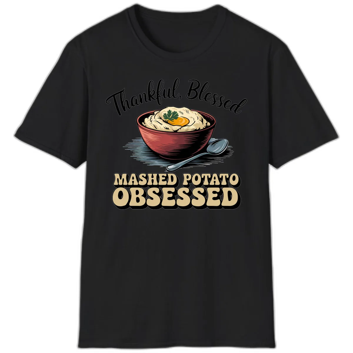 Mashed Potato Obsessed Thanksgiving Graphic T-Shirt in Black