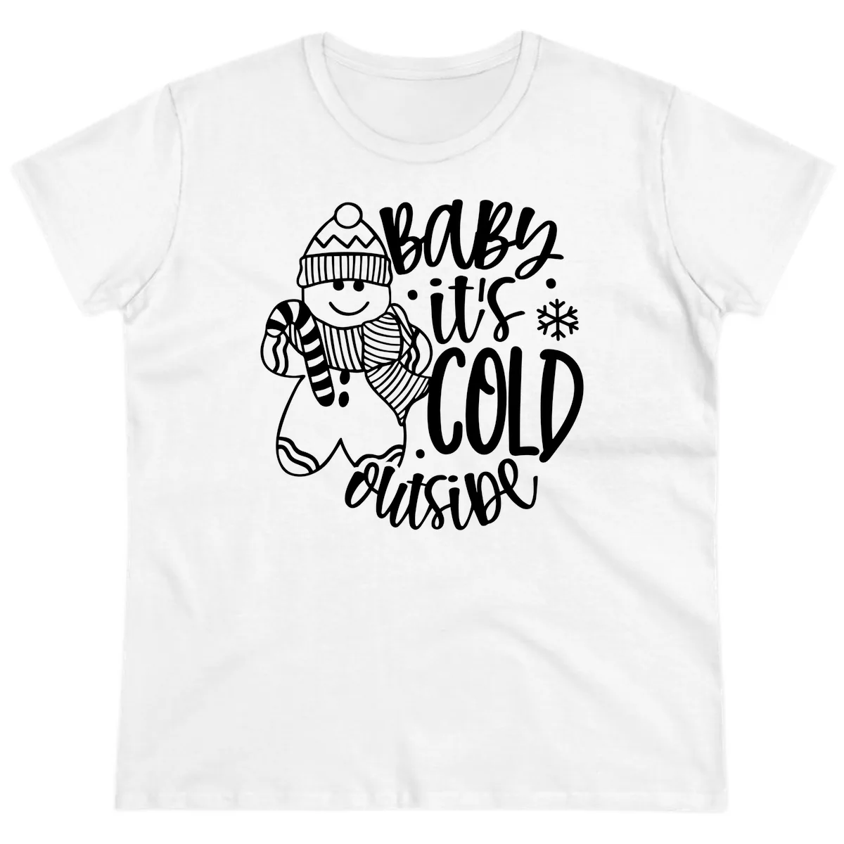 Baby It's Cold Outside Gingerbread Design Ladies Tee in White