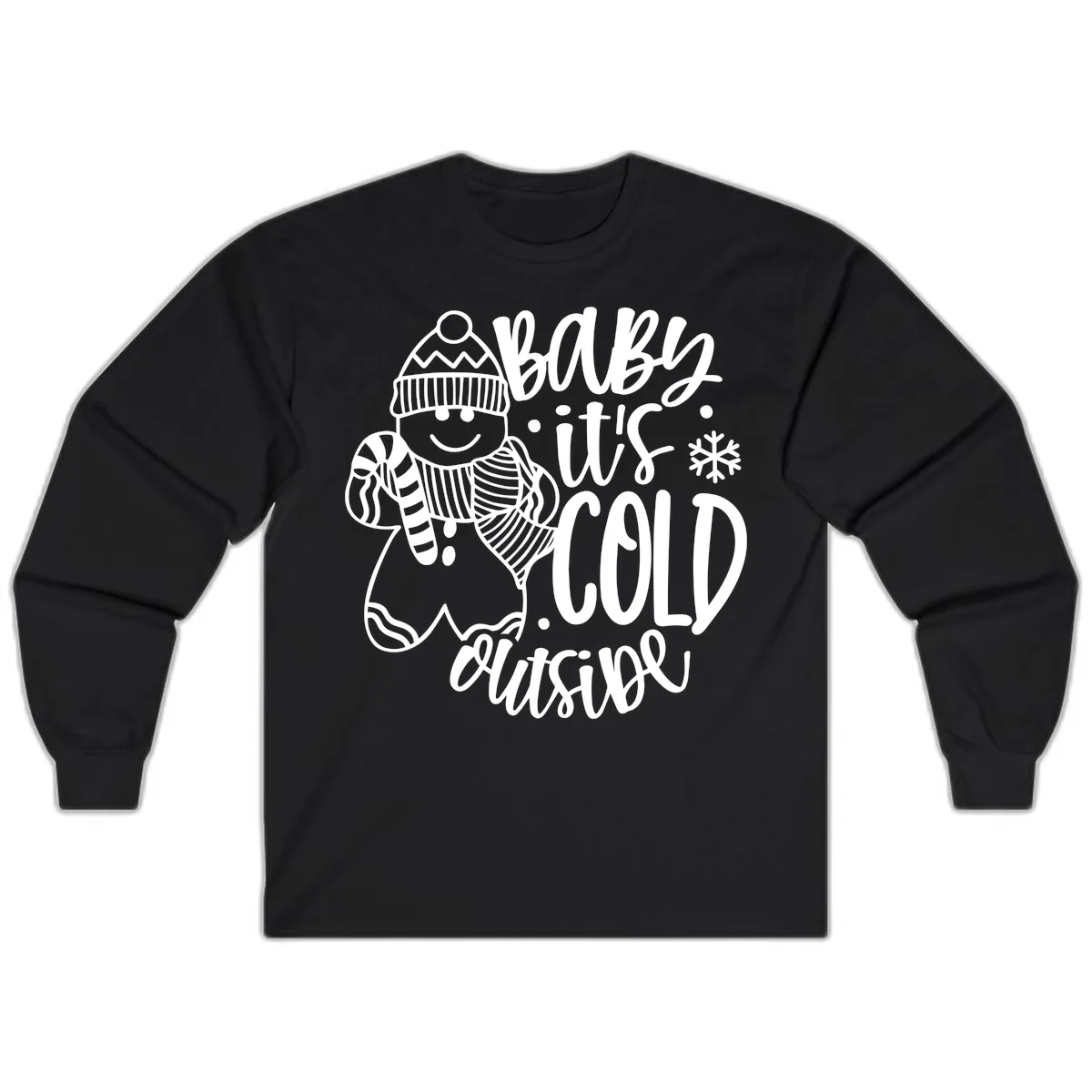Baby It's Cold Outside Gingerbread Design Long Sleeve in Black