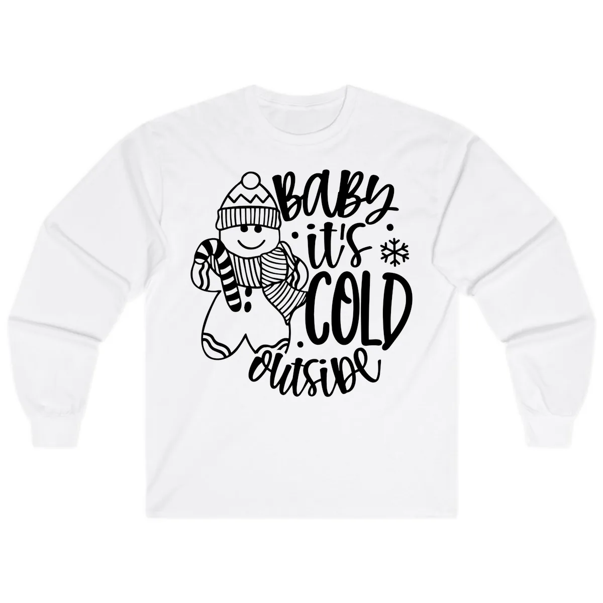 Baby It's Cold Outside Gingerbread Design Long Sleeve in White