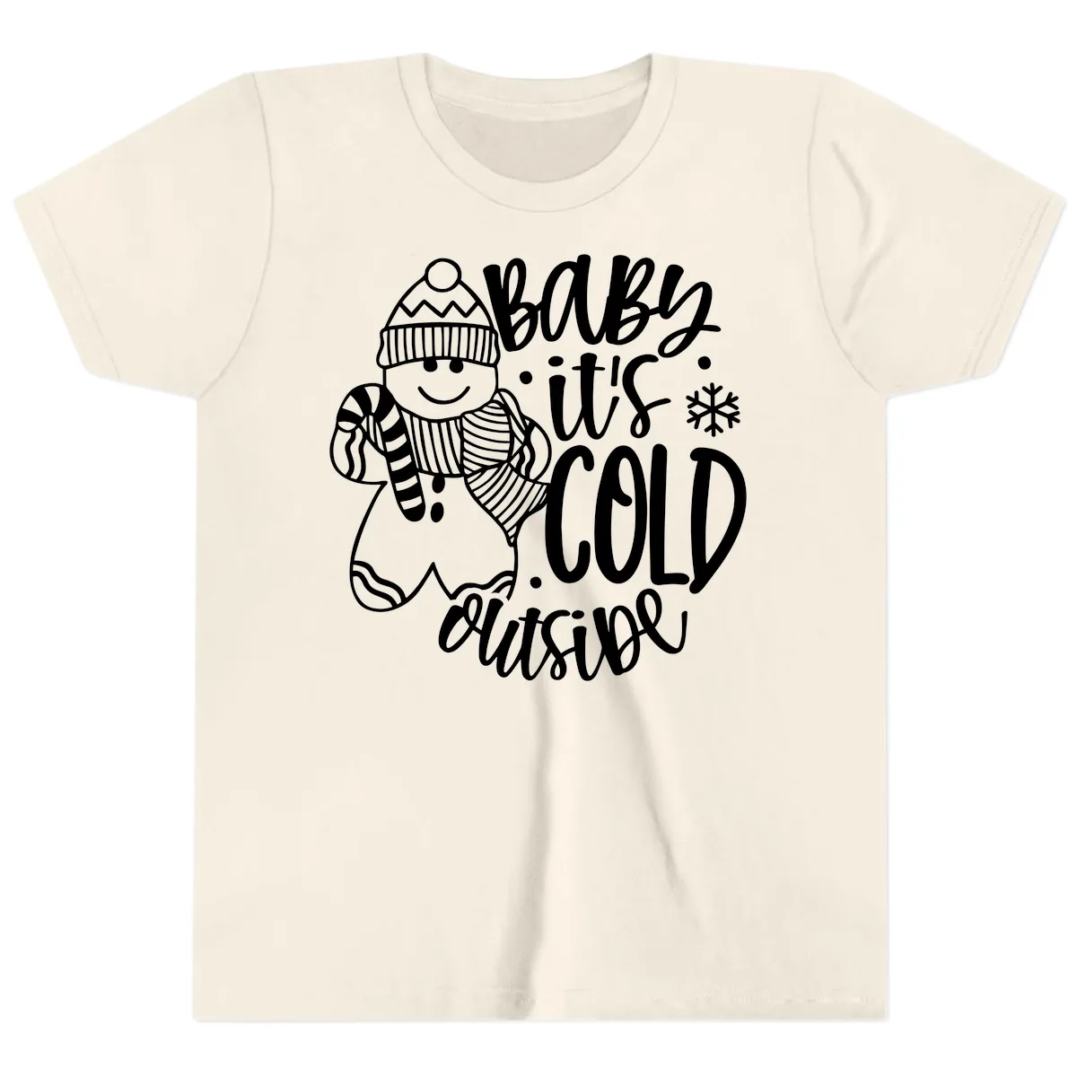 Baby It's Cold Outside Gingerbread Design Youth T-Shirt in Natural