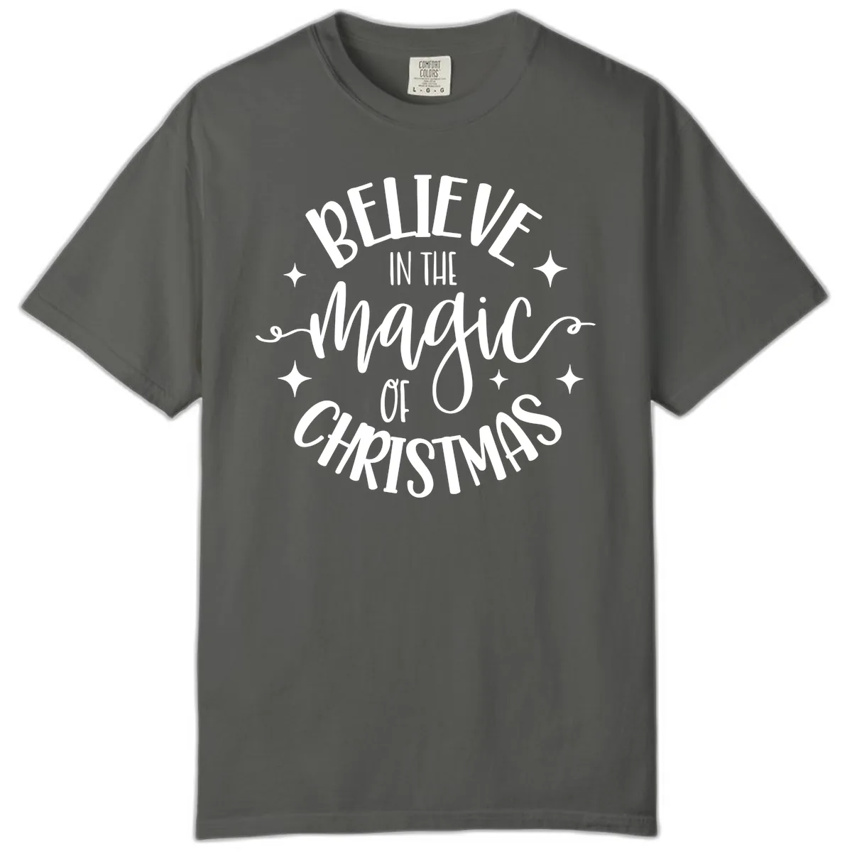 Believe In The Magic Of Christmas Comfort Color in Pepper