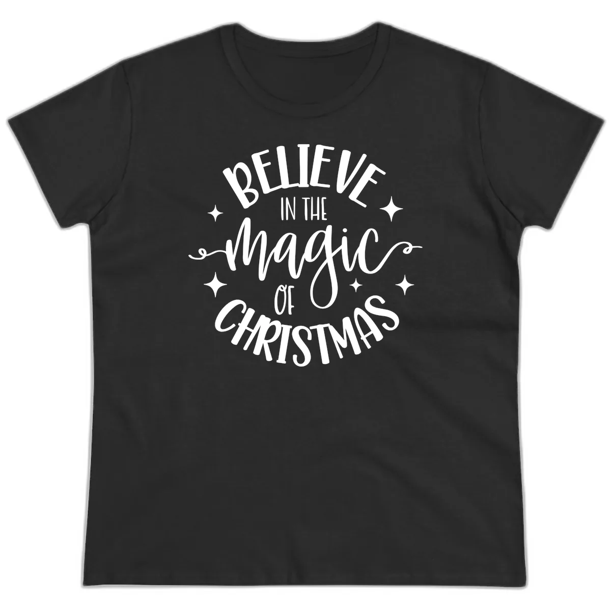 Believe In The Magic Of Christmas Ladies Tee in Black