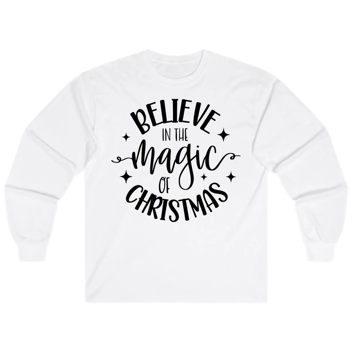 Believe In The Magic Of Christmas Long Sleeve in White