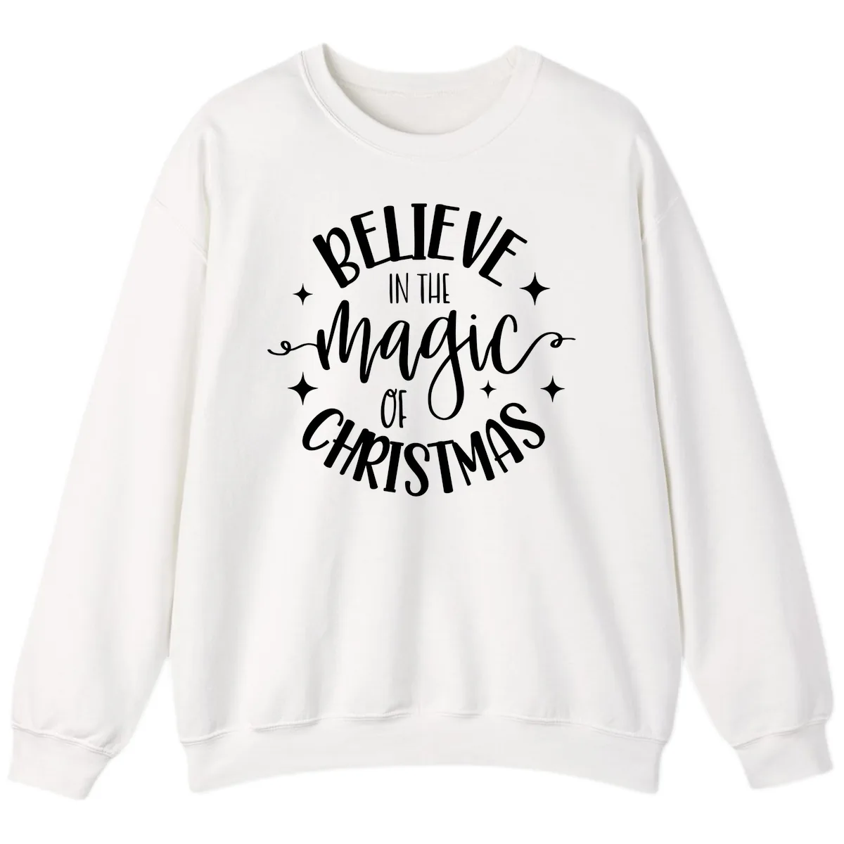 Believe In The Magic Of Christmas Sweatshirt in White