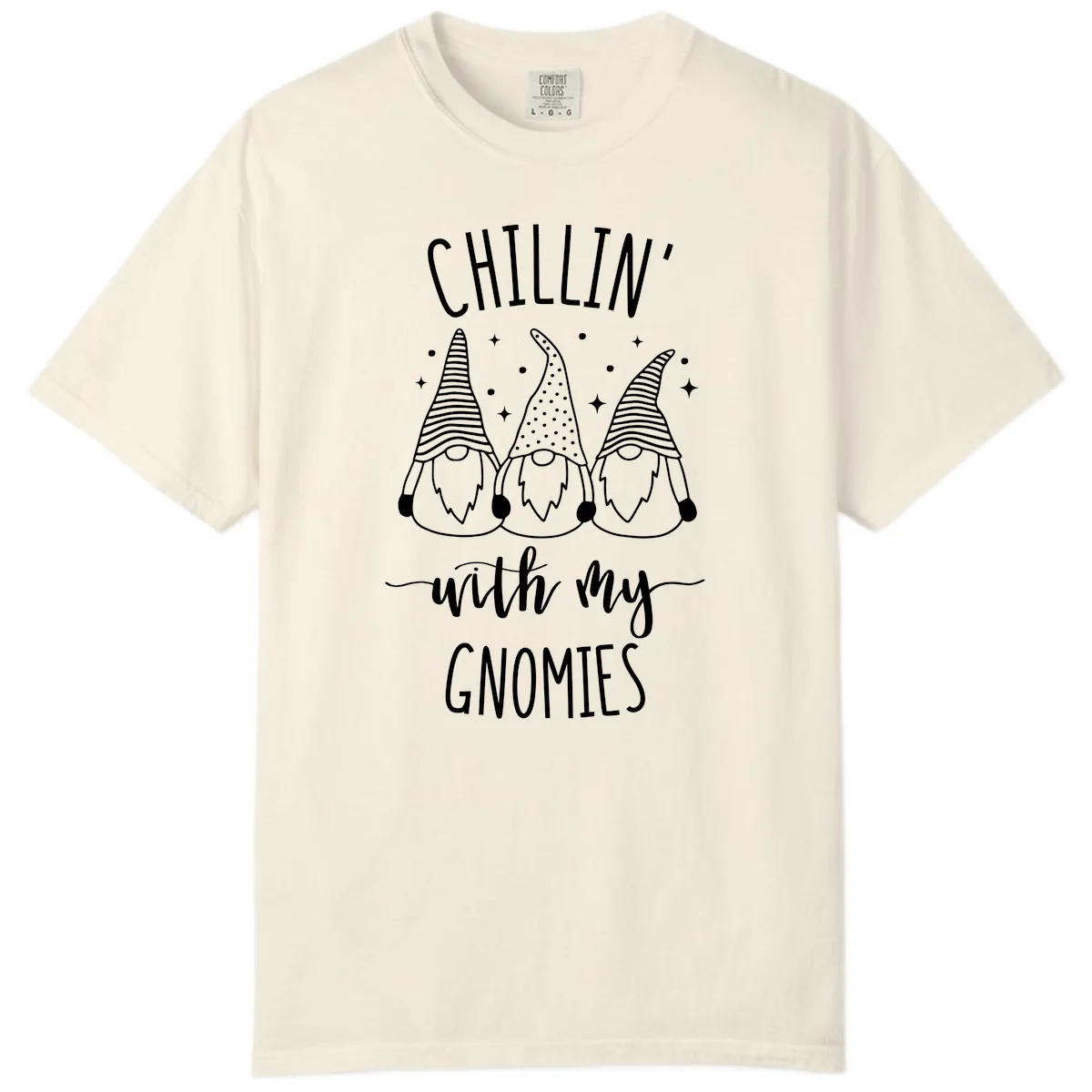 Chillin With My Gnomies Holiday Design Comfort Color in Ivory
