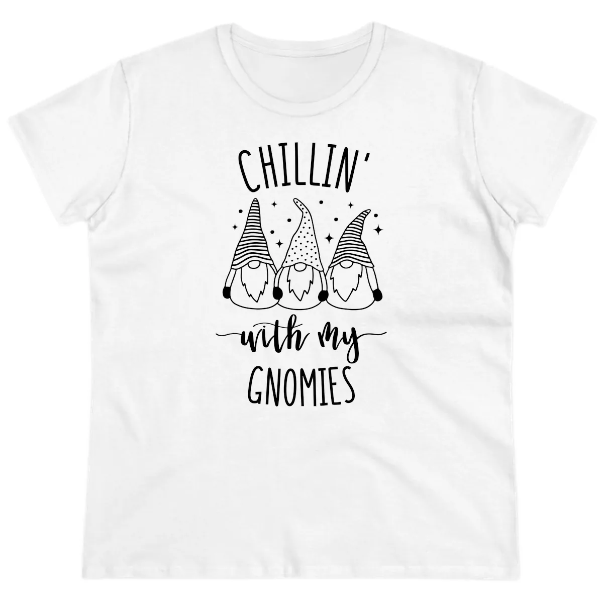 Chillin With My Gnomies Holiday Design Ladies Tee in White