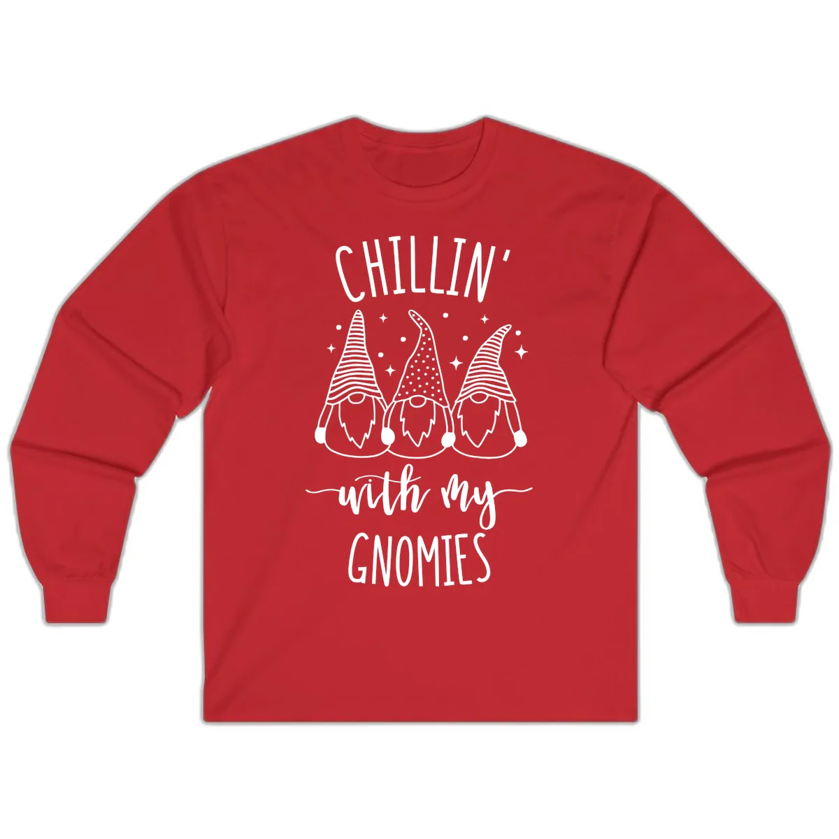 Chillin With My Gnomies Holiday Design Long Sleeve in Red
