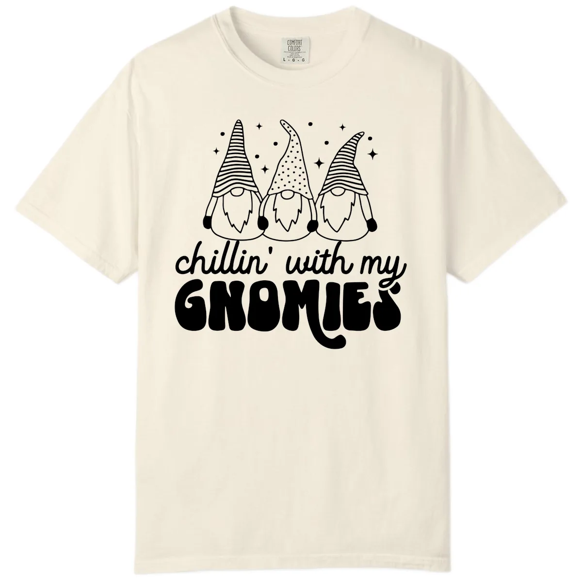 Chillin With My Gnomies Holiday Design Comfort Color in Ivory
