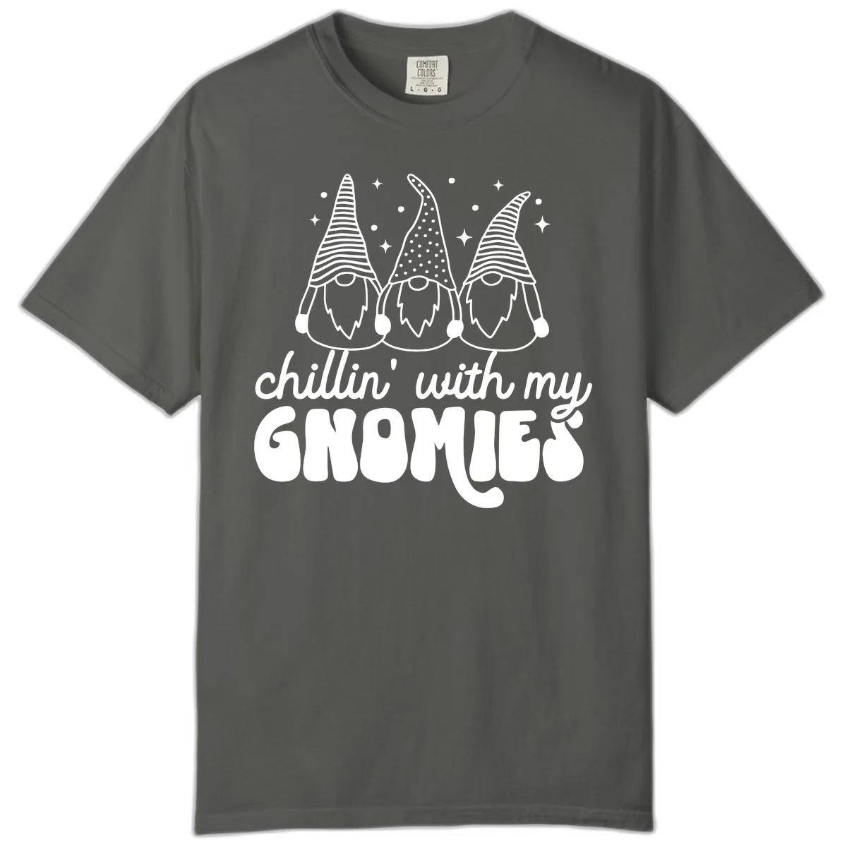 Chillin With My Gnomies Holiday Design Comfort Color in Pepper