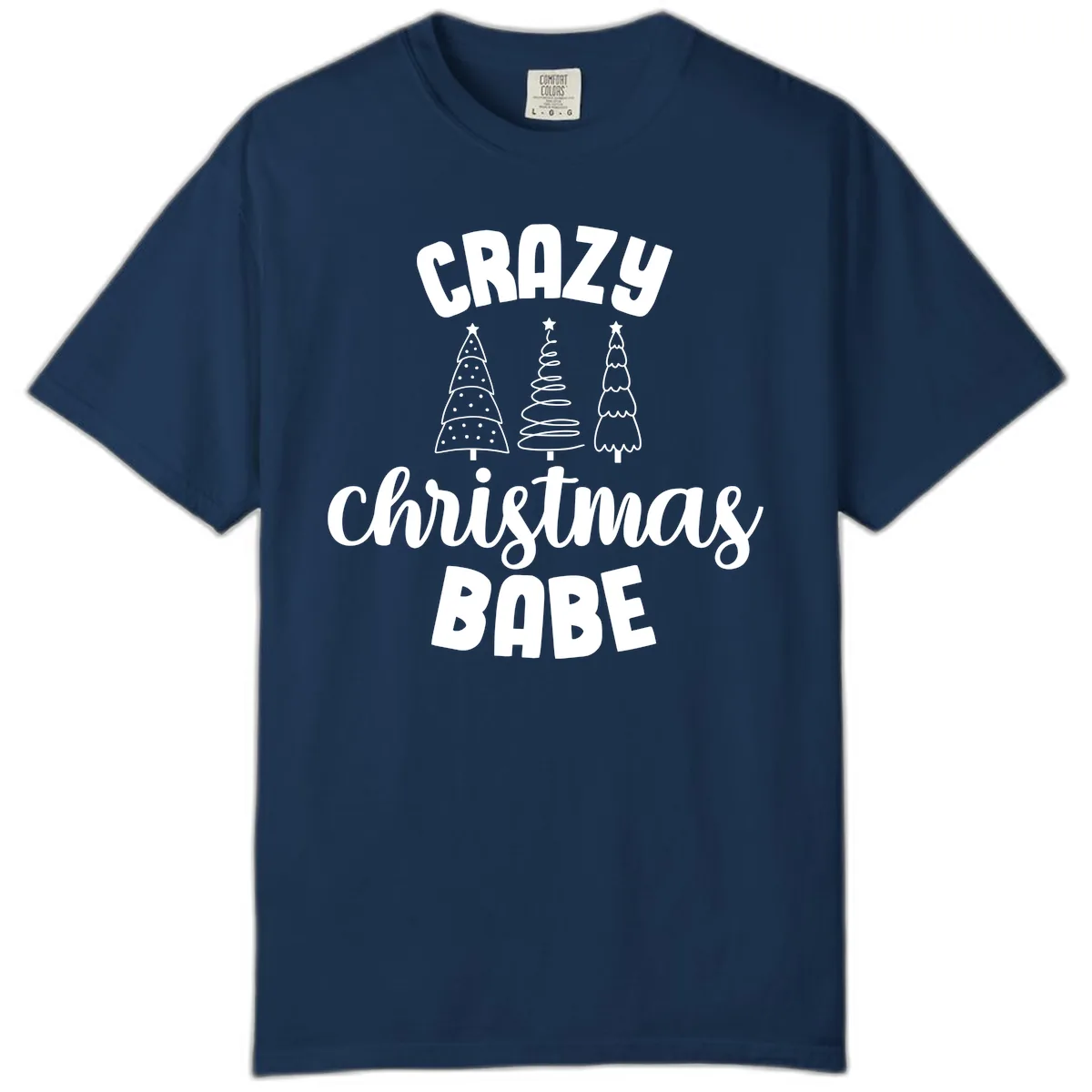 Crazy Christmas Babe Holiday Design Comfort Color in Navy