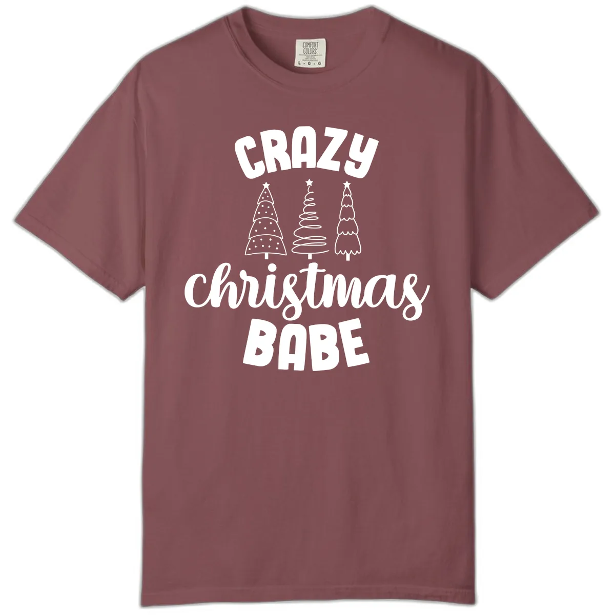 Crazy Christmas Babe Holiday Design Comfort Color in Brick