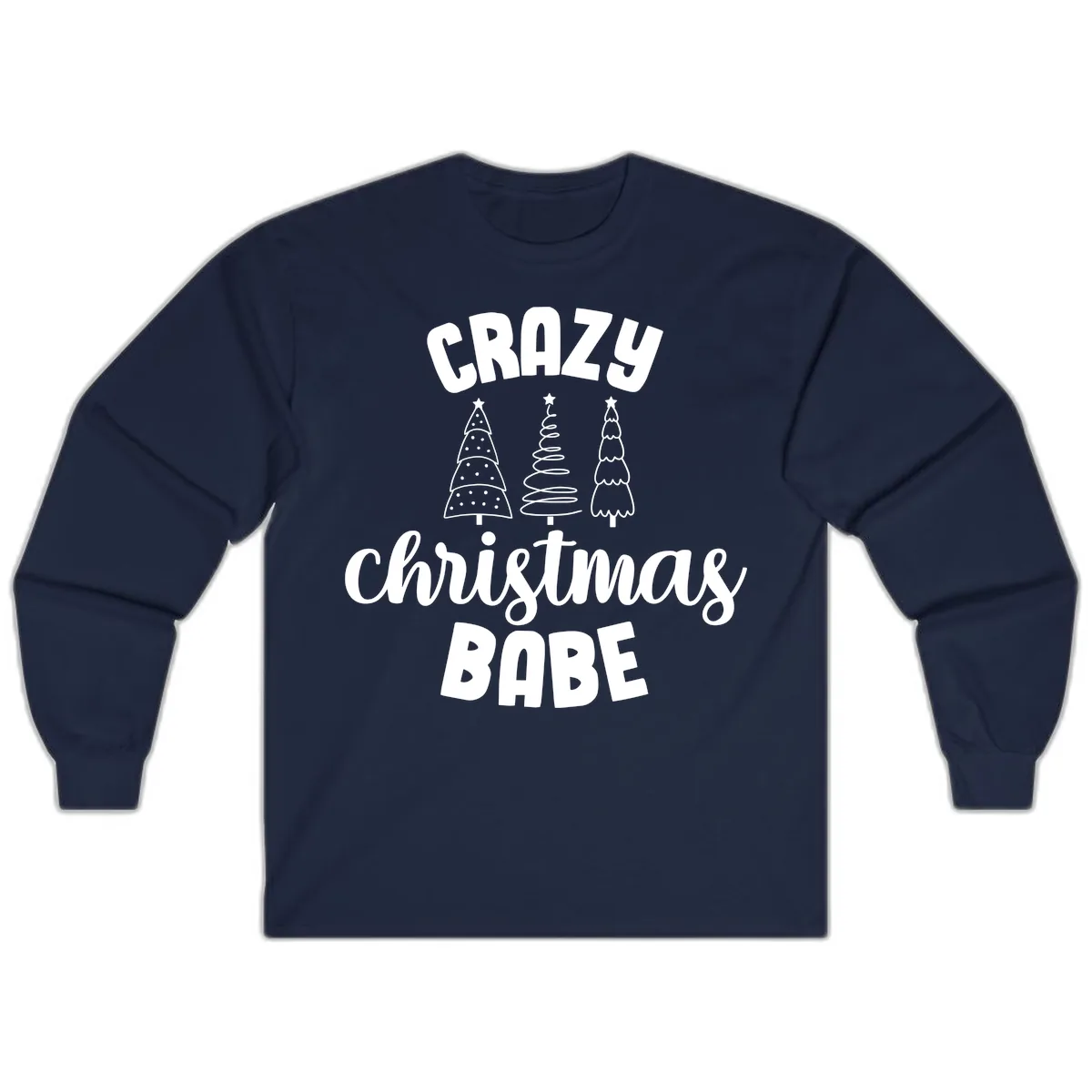Crazy Christmas Babe Holiday Design Long Sleeve in Navy