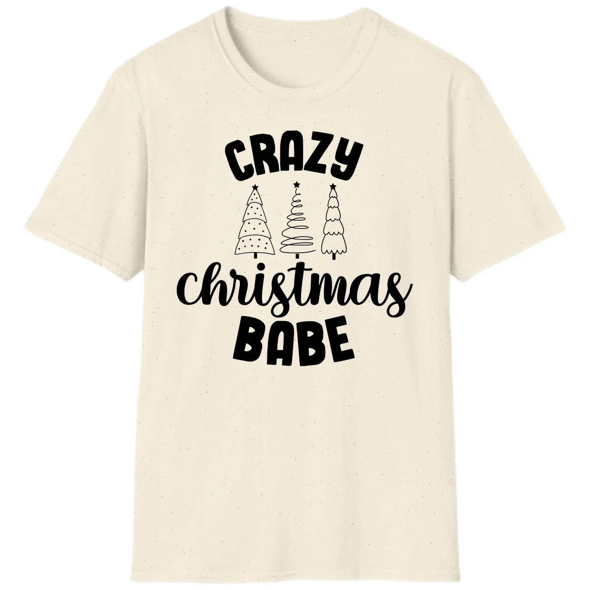 Crazy Christmas Babe Holiday Design T-Shirt in Natural