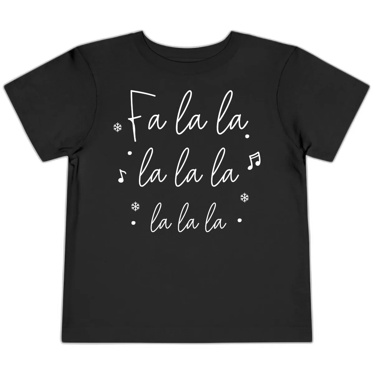Fa La La Christmas Caroling Song Toddler T-Shirt in Black