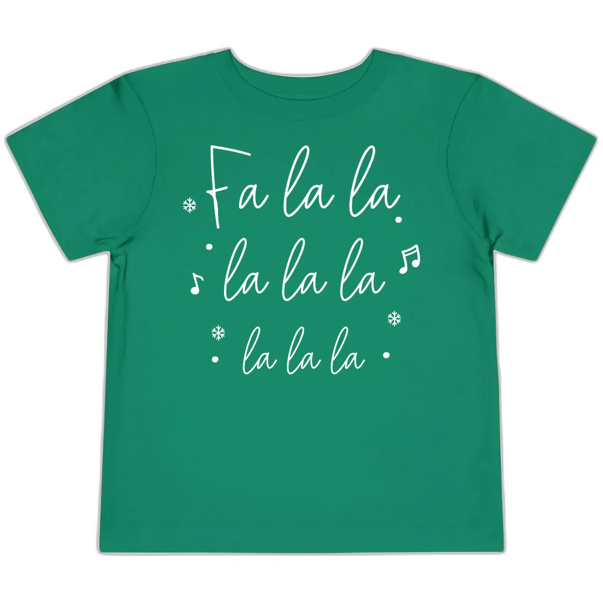Fa La La Christmas Caroling Song Toddler T-Shirt in Kelly
