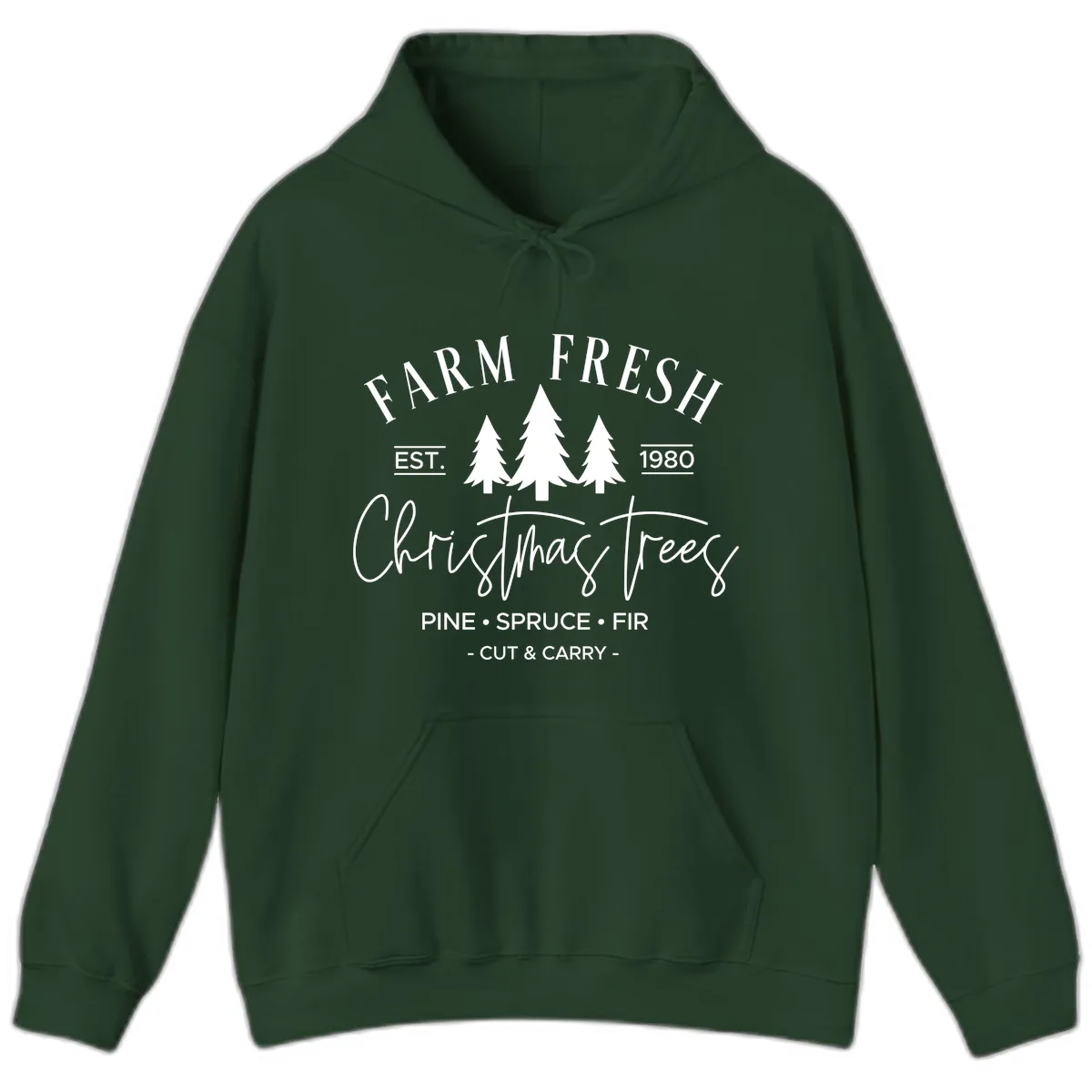 Farm Fresh Christmas Trees Est 1980 Hoodie in Forest Green