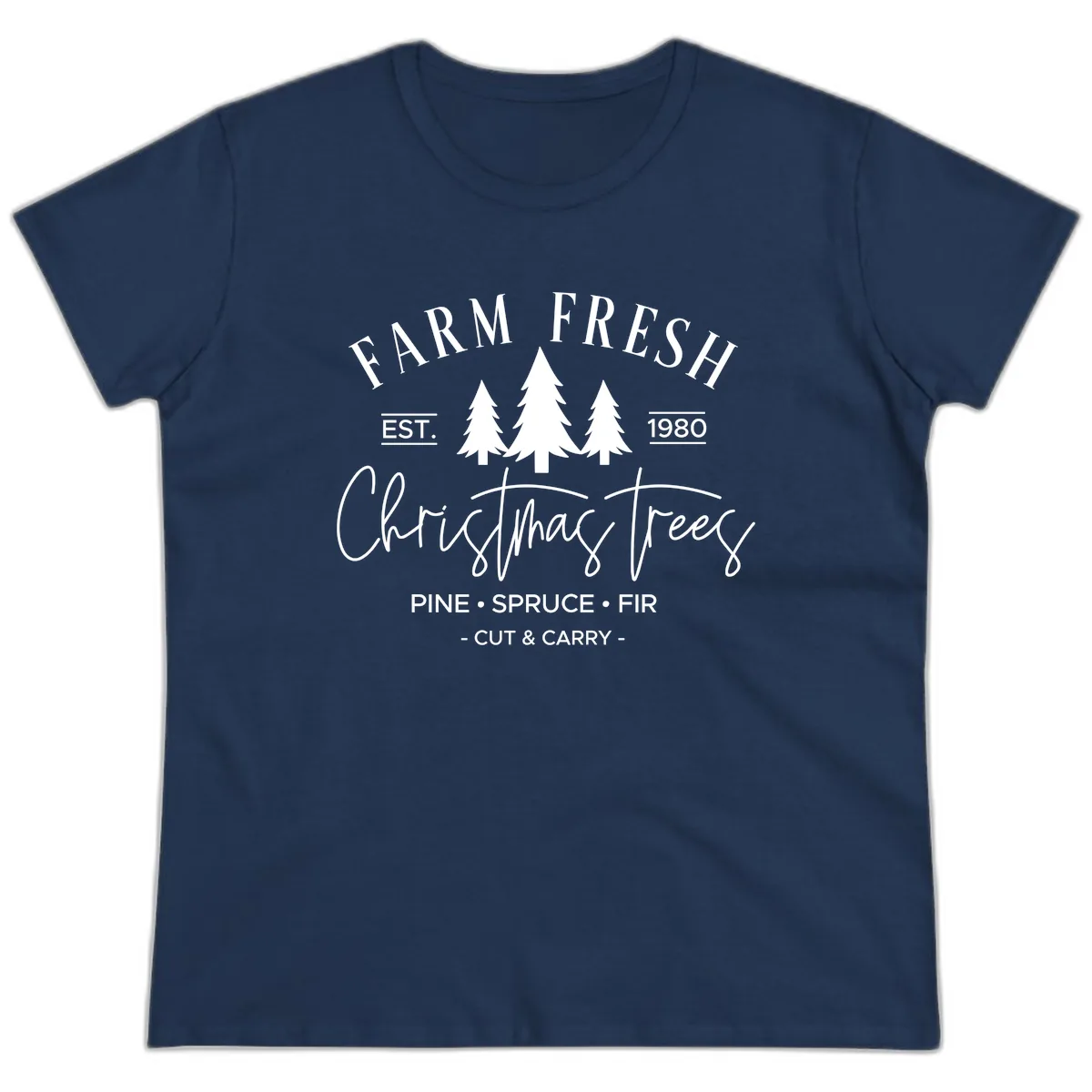 Farm Fresh Christmas Trees Est 1980 Ladies Tee in Navy