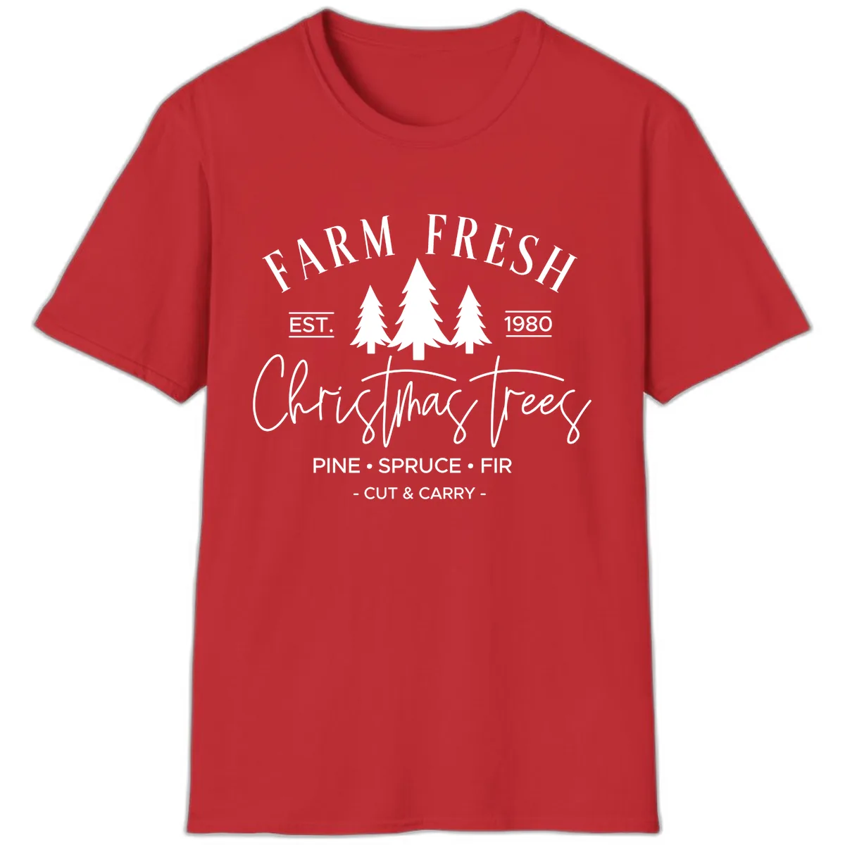 Farm Fresh Christmas Trees Est 1980 T-Shirt in Red