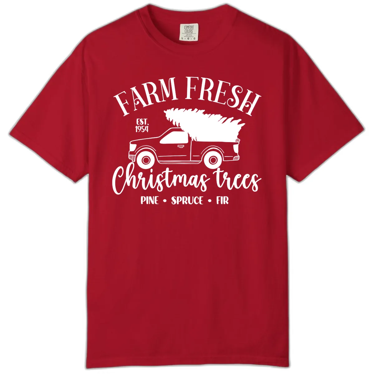 Farm Fresh Christmas Trees Pickup Comfort Color in Red