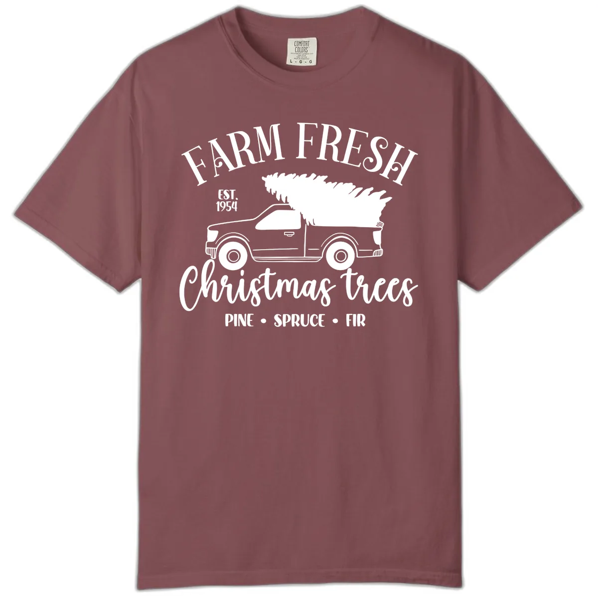 Farm Fresh Christmas Trees Pickup Comfort Color in Brick