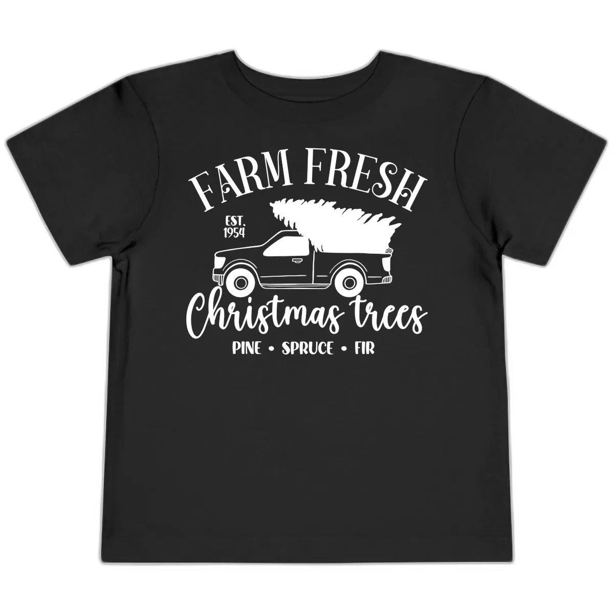 Farm Fresh Christmas Trees Pickup Toddler T-Shirt in Black