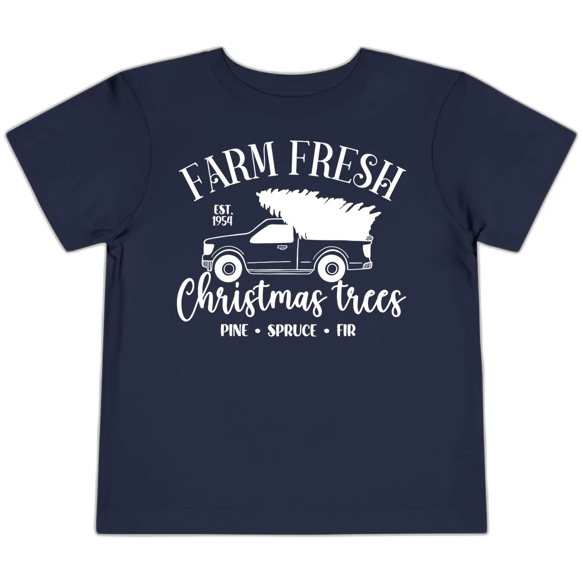 Farm Fresh Christmas Trees Pickup Toddler T-Shirt in Navy