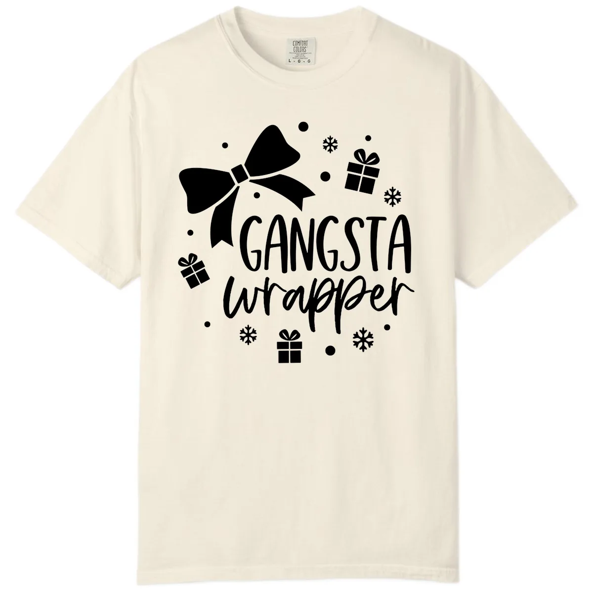 Gangsta Wrapper Holiday Design Comfort Color in Ivory