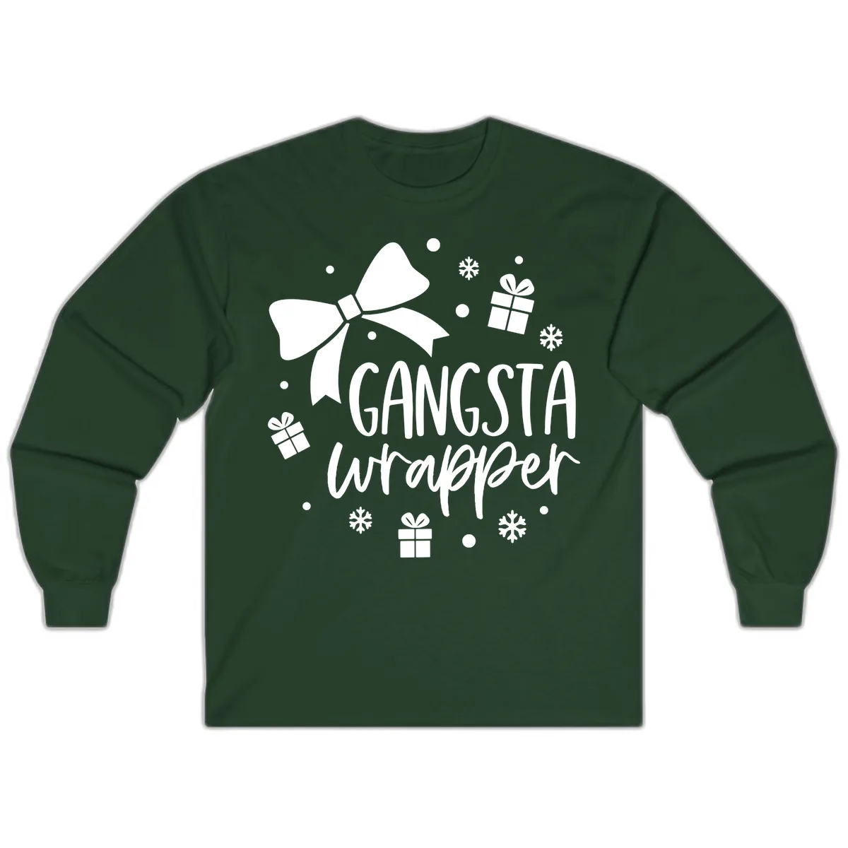Gangsta Wrapper Holiday Design Long Sleeve in Forest Green