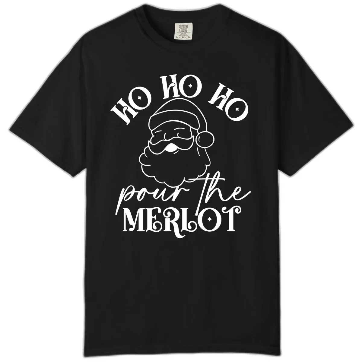 Ho Ho Ho Pour The Merlot Christmas Comfort Color in Black