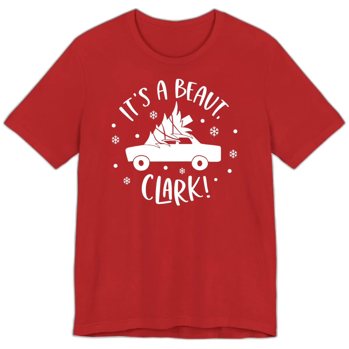 Its A Beaut Clark Christmas Vacation Premium T-Shirt in Red
