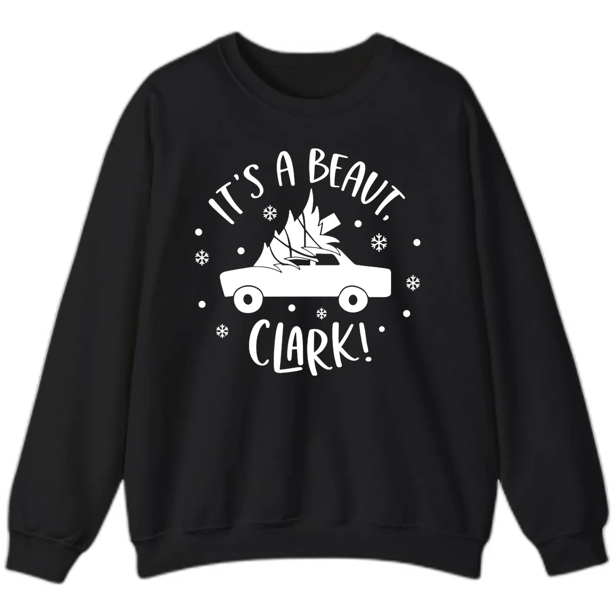 Its A Beaut Clark Christmas Vacation Sweatshirt in Black