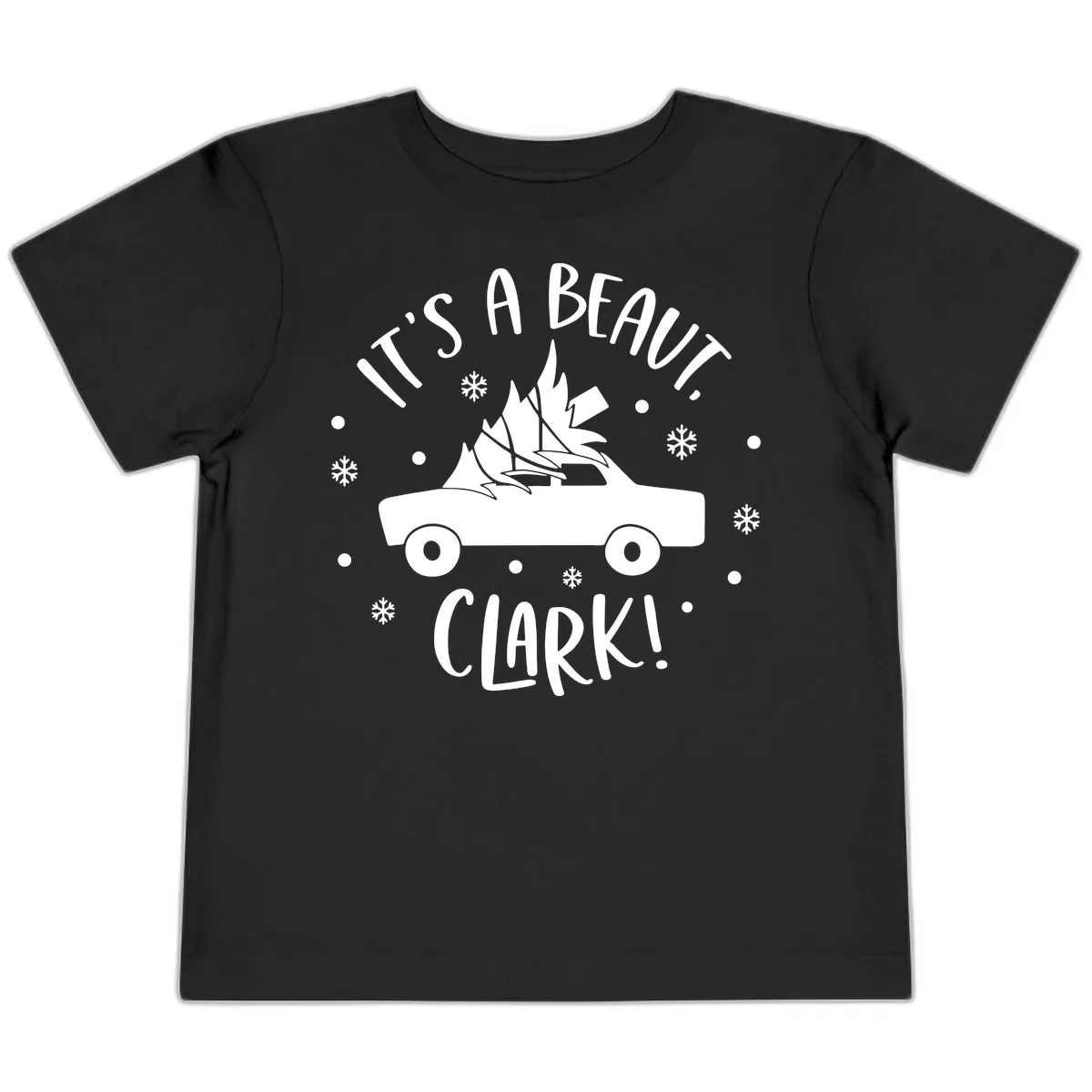 Its A Beaut Clark Christmas Vacation Toddler T-Shirt in Black