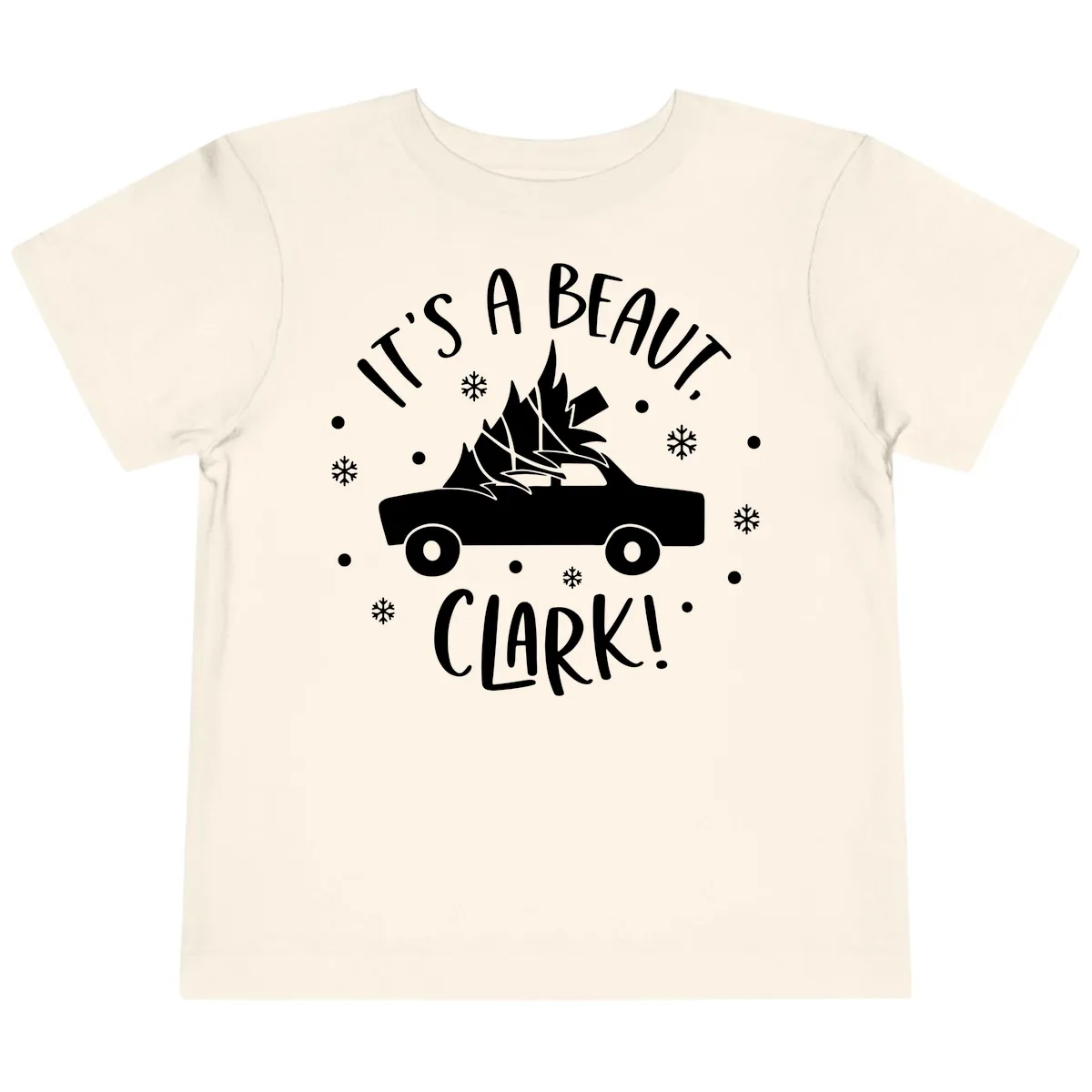 Its A Beaut Clark Christmas Vacation Toddler T-Shirt in Natural