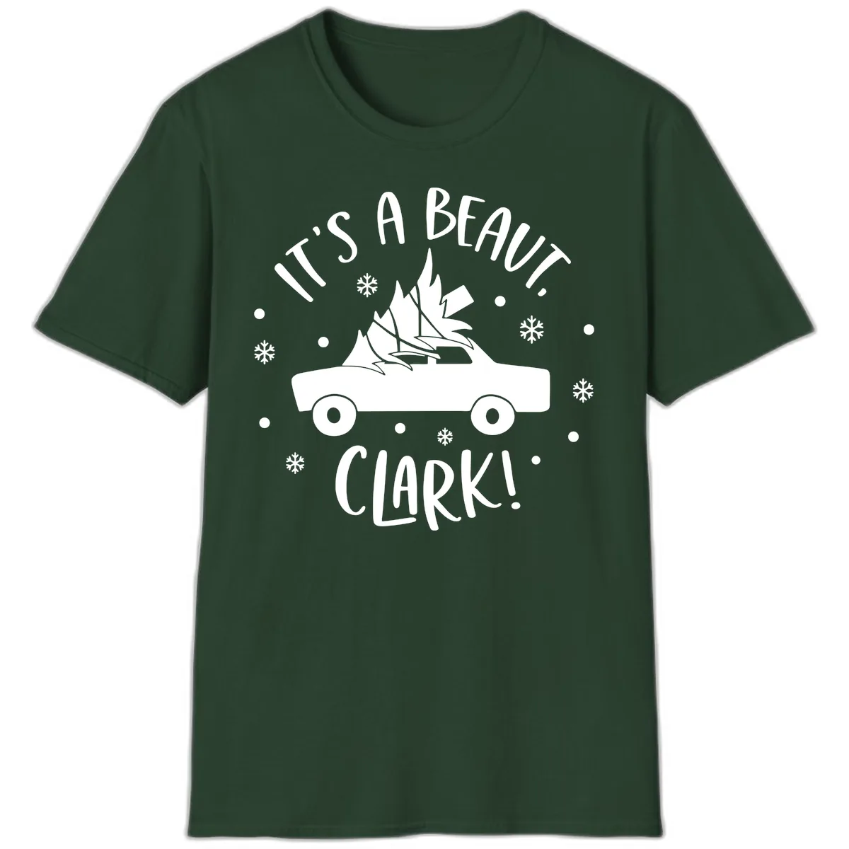 Its A Beaut Clark Christmas Vacation T-Shirt in Forest Green