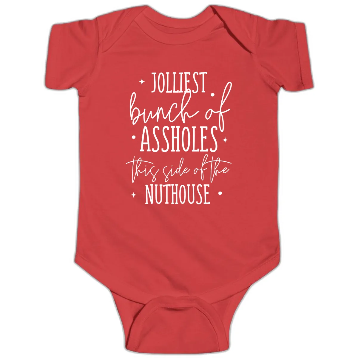 Jolliests Bunch Of Assholes Nuthouse Baby Onesie in Red