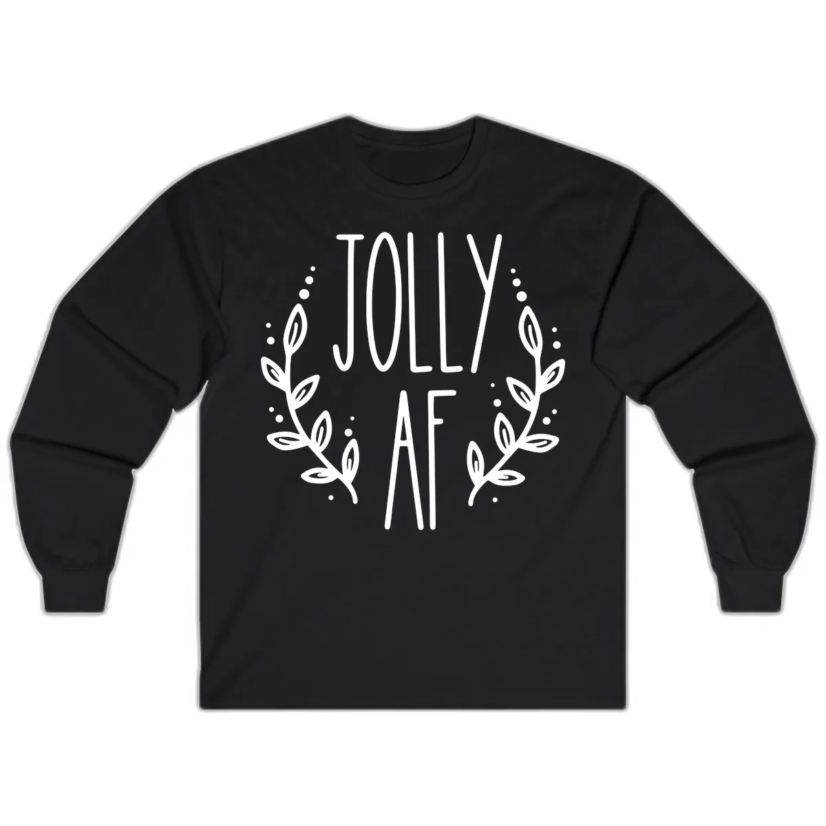 Jolly AF Christmas Wreath Design Long Sleeve in Black