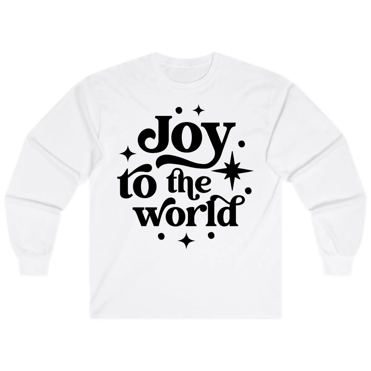 Joy To The World Holiday Typography Long Sleeve in White
