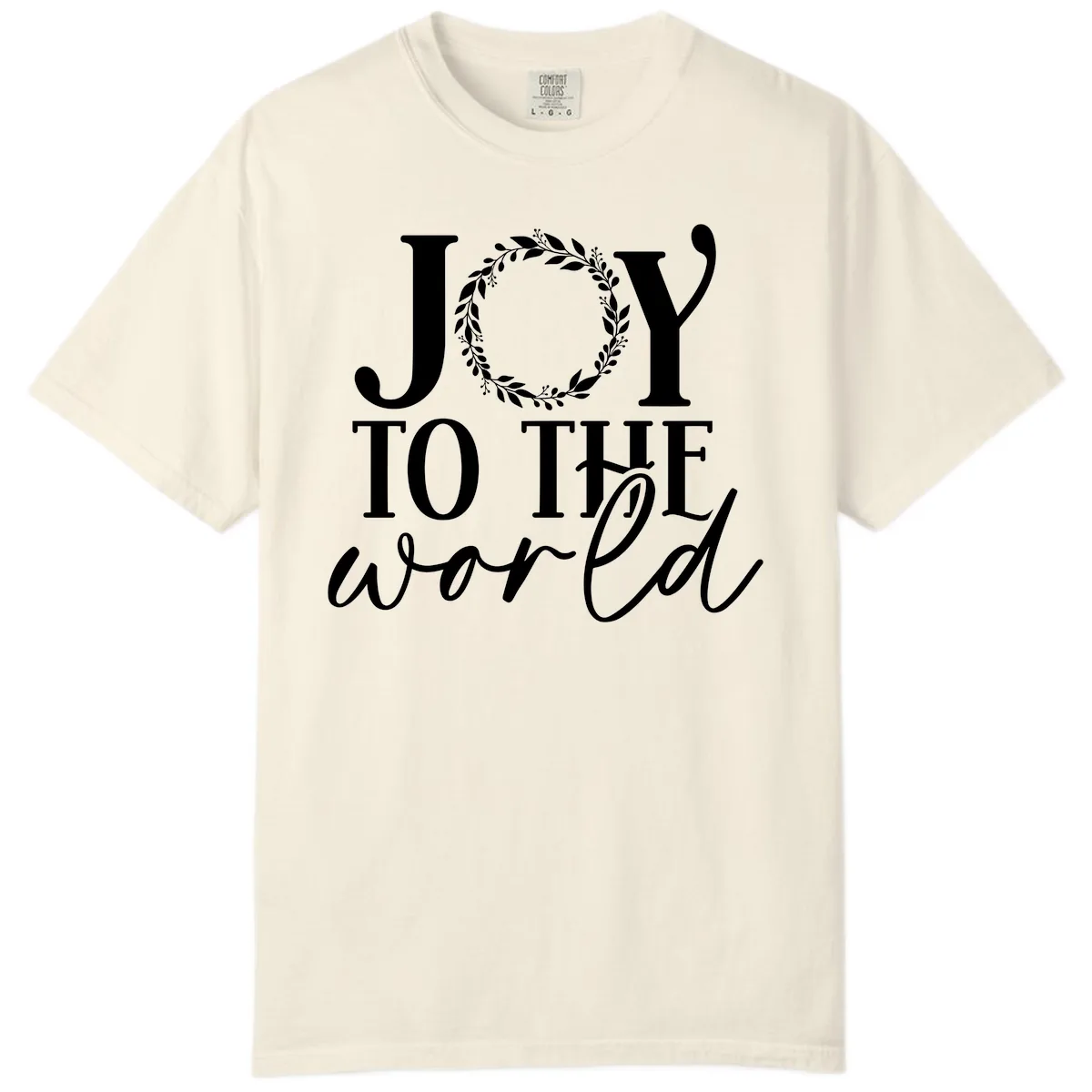 Joy To The World Holiday Text Design Comfort Color in Ivory
