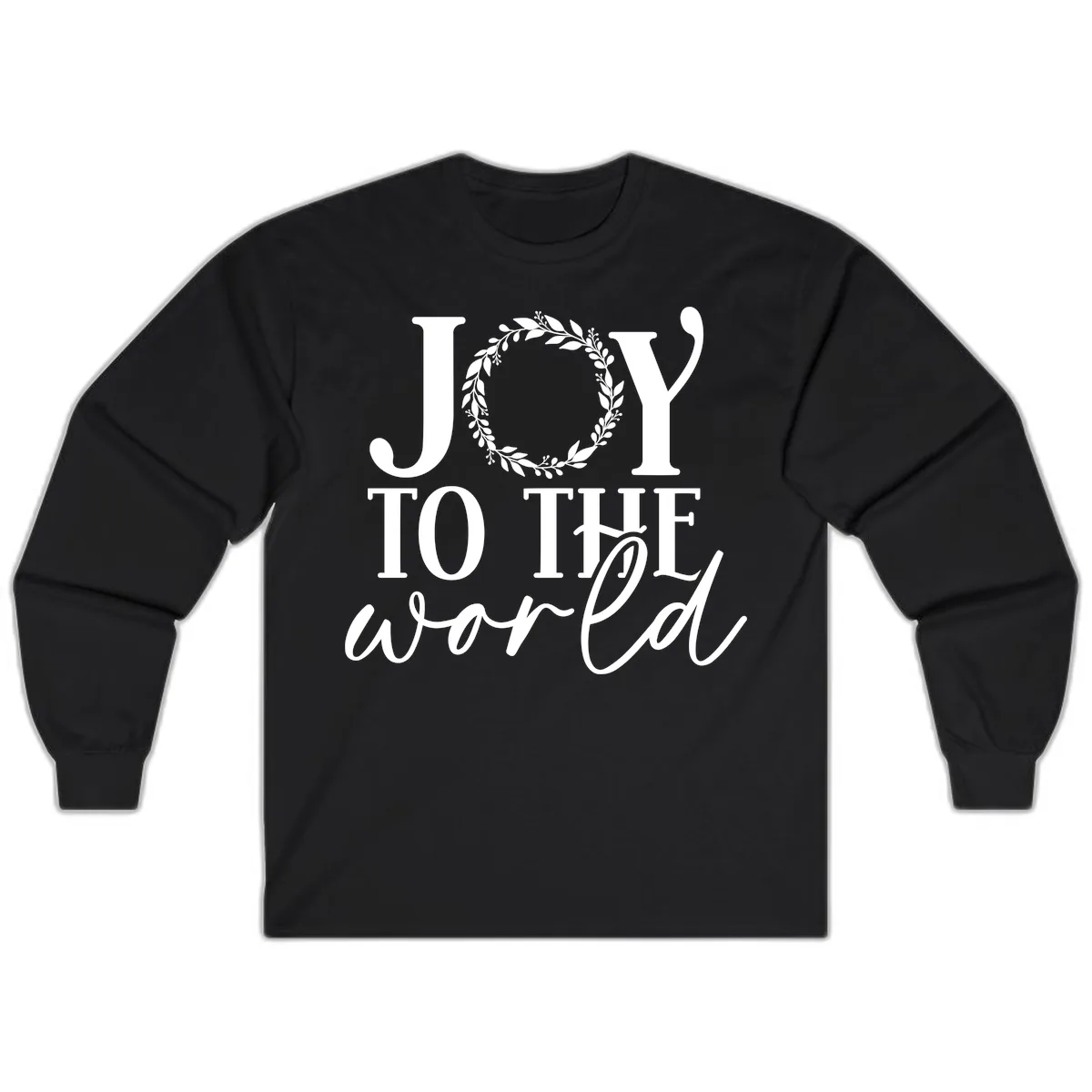 Joy To The World Holiday Text Design Long Sleeve in Black