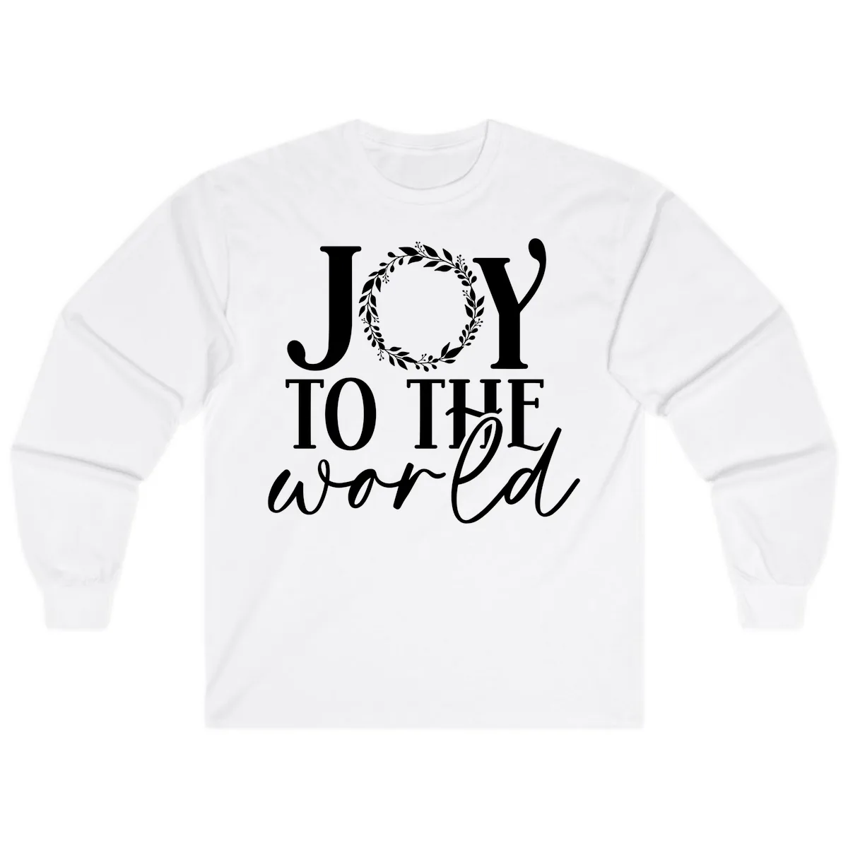 Joy To The World Holiday Text Design Long Sleeve in White